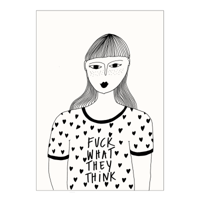 Postcard F*ck What They Think